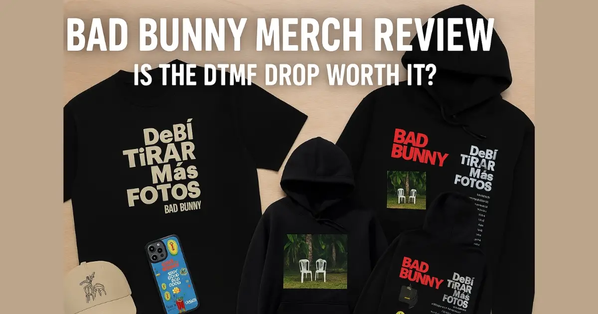 Bad Bunny Merch Review Is the DTMF Drop Worth It